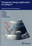 Therapeutic Energy Applications in Urology II: Standards and Recent Deve                                                                              <br><span class="capt-avtor"> By:Koehrmann, K.                                     </span><br><span class="capt-pari"> Eur:56,89 Мкд:3499</span>